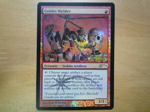 MTG　Promo-Judge　ゴブリンの溶接工/Goblin Welder　英語　Foil　1枚