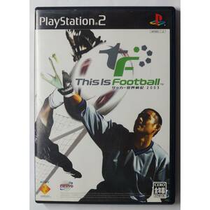This Is Football サッカー世界戦記 2003 SCPS-15034 PS2 ゲーム