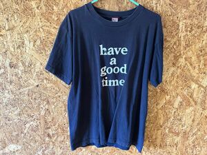 格安 程度良 have a good time Tシャツ 1 Mサイズ ネイビー 紺