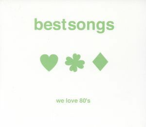 Ｂｅｓｔ　Ｓｏｎｇｓ　～Ｗｅ　Ｌｏｖｅ　８０’Ｓ～／（オムニバス）,松任谷由実,オフコース,甲斐バンド,アリス,寺尾聰,薬師丸ひろ子,円