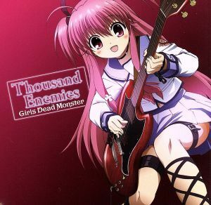 Ａｎｇｅｌ　Ｂｅａｔｓ！：Ｔｈｏｕｓａｎｄ　Ｅｎｅｍｉｅｓ／Ｇｉｒｌｓ　Ｄｅａｄ　Ｍｏｎｓｔｅｒ（Ａｎｇｅｌ　Ｂｅａｔｓ！）