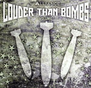 Ｌｏｕｄｅｒ　Ｔｈａｎ　Ｂｏｍｂｓ　Ｖｏｌ．１／（オムニバス）