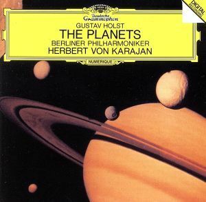 ホルスト：組曲「惑星」（ＳＨＭ－ＣＤ）／ヘルベルト・フォン・カラヤン（ｃｏｎｄ）,ベルリン・フィルハーモニー管弦楽団
