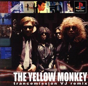 ＴＨＥ　ＹＥＬＬＯＷ　ＭＯＮＫＥＹ　ｔｒａｎｃｅｍｉｓｓｉｏｎＶＪｒｅｍｉｘ／ＰＳ