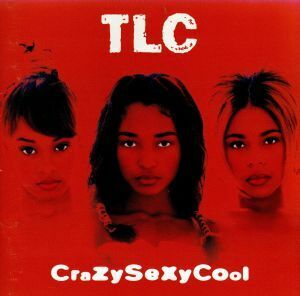 クレイジーセクシークール／ＴＬＣ