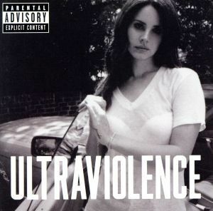 【輸入盤】Ｕｌｔｒａｖｉｏｌｅｎｃｅ／ラナ・デル・レイ