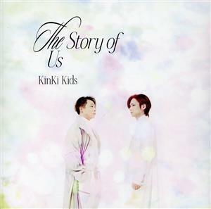 Ｔｈｅ　Ｓｔｏｒｙ　ｏｆ　Ｕｓ（初回盤Ａ）（ＤＶＤ付）／ＫｉｎＫｉ　Ｋｉｄｓ