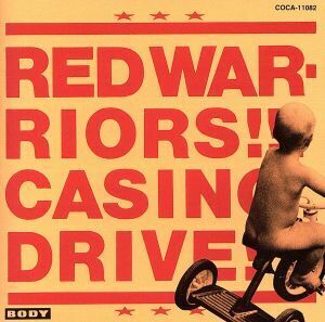 ＣＡＳＩＮＯ　ＤＲＩＶＥ／ＲＥＤ　ＷＡＲＲＩＯＲＳ