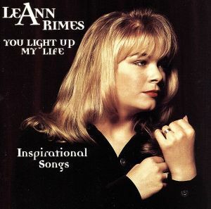 【輸入盤】Ｙｏｕ　Ｌｉｇｈｔ　Ｕｐ　Ｍｙ　Ｌｉｆｅ：　Ｉｎｓｐｉｒａｔｉｏｎａｌ　Ｓｏｎｇｓ／リアン・ライムス