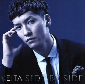 ＳＩＤＥ　ＢＹ　ＳＩＤＥ（初回限定盤）（ＤＶＤ付）／橘慶太