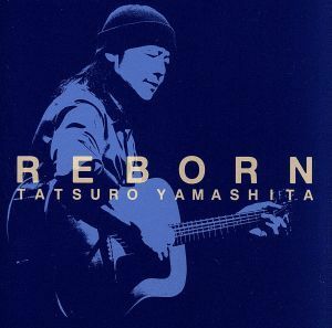 山下達郎 CD/REBORN 17/9/13発売 オリコン加盟店