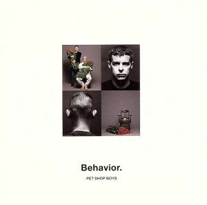 【輸入盤】Ｂｅｈａｖｉｏｕｒ／ペット・ショップ・ボーイズ