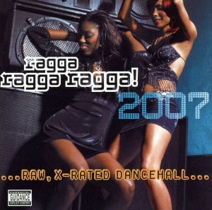 【輸入盤】Ｒａｇｇａ　Ｒａｇｇａ　Ｒａｇｇａ　２００７／（オムニバス）