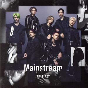 Ｍａｉｎｓｔｒｅａｍ（ＬＩＶＥ盤）（Ｂｌｕ－ｒａｙ　Ｄｉｓｃ付）／ＢＥ：ＦＩＲＳＴ