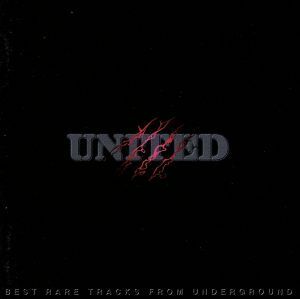 ベスト・トラックス・フロム・アンダーグラウンド／ＵＮＩＴＥＤ