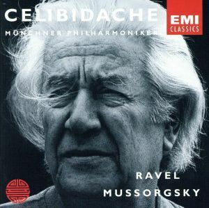 【輸入盤】ＭＵＳＳＯＲＧＳＫＹ・ＲＡＶＥＬ／セルジュ・チェリビダッケ,ミュンヘン・フィルハーモニー管弦楽団