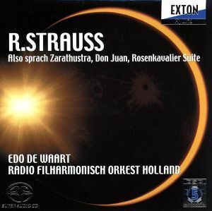 Ｒ．シュトラウス：交響詩「ツァラトゥストラはかく語りき」　交響詩「ドン・ファン」「ばらの騎士」組曲（Ｈｙｂｒｉｄ　ＳＡＣＤ）／エド
