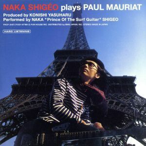 ＮＡＫＡ　ＳＨＩＧＥＯ　ｐｌａｙｓ　ＰＡＵＬ　ＭＡＵＲＩＡＴ／中シゲヲ