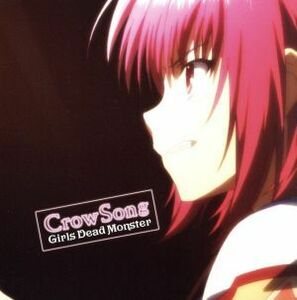 Ａｎｇｅｌ　Ｂｅａｔｓ！：Ｃｒｏｗ　Ｓｏｎｇ／Ｇｉｒｌｓ　Ｄｅａｄ　Ｍｏｎｓｔｅｒ（Ａｎｇｅｌ　Ｂｅａｔｓ！）