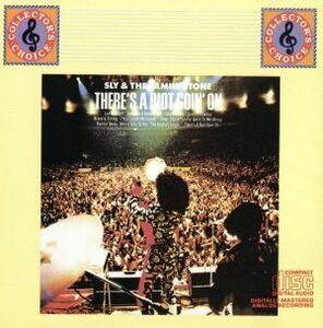 【輸入盤】Ｔｈｅｒｅ’ｓ　ａ　Ｒｉｏｔ　Ｇｏｉｎ’　Ｏｎ／ＳＬＹＳＴＯＮＥ