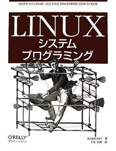 Linux system programming | Robert Rav [ work ], thousand ...[ translation ]