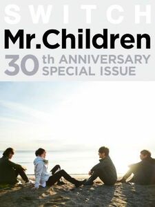 ＳＷＩＴＣＨ　Ｍｒ．Ｃｈｉｌｄｒｅｎ　３０ｔｈ　ＡＮＮＩＶＥＲＳＡＲＹ　ＳＰＥＣＩＡＬ　ＩＳＳＵＥ／スイッチ・パブリッシング(編者)