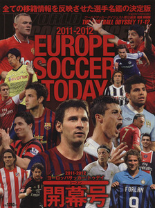 ＥＵＲＯＰＥ　ＳＯＣＣＥＲ　ＴＯＤＡＹ　シーズン開幕号(２０１１－２０１２) ＮＳＫ　ＭＯＯＫ／ＷＯＲＬＤ　ＳＯＣＣＥＲ　ＤＩＧＥＳ