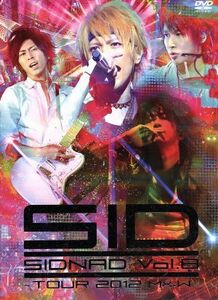 ＳＩＤＮＡＤ　Ｖｏｌ．８～ＴＯＵＲ　２０１２　Ｍ＆Ｗ～／シド