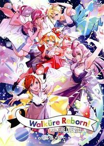 マクロスΔ：ワルキューレ　ＬＩＶＥ　２０２２　～Ｗａｌｋｕｒｅ　Ｒｅｂｏｒｎ！～　ａｔ　幕張メッセ（Ｂｌｕ－ｒａｙ　Ｄｉｓｃ）／ワ