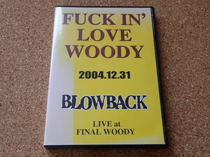 BLOWBACK / Fuck In' Love Woody DVD PAINTBOX WBTD HELLSHOCK CRUDE LIPCREAM DISCLOSE GISM PUNK HARDCORE CRUST パンクハードコア