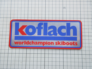 7369 【 即決・定額・同梱包可能】★大型KOFLACH - スキーブーツ ☆ヴィンテージ ステッカー ☆ ◆