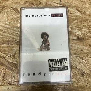 シ HIPHOP,R&B THE NOTORIOUS B.I.G. - READY TO DIE アルバム! TAPE 中古品