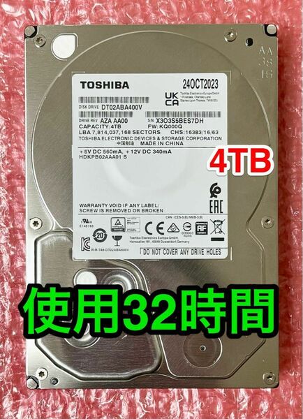 【送料無料★使用時間《32H》4TB】東芝DT02ABA400V★3.5インチ / SATA / 2023年10月製