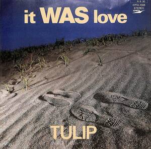 C00193093/EP/チューリップ「It Was Love/フィジカル・ソング(1984年：07FA-1006)」