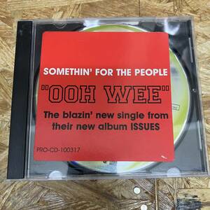 シ● HIPHOP,R&B SOMETHIN' FOR THE PEOPLE - OOH WEE INST,シングル,PROMO盤,HYPE STICKERコレクターズアイテム CD 中古品