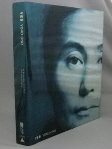 ☆YES　　YOKO ONO　図録　　★オノ・ヨーコ　◆洋書・英語　（アート・芸術・美術・フルクサス・ジョン・レノン）