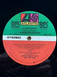 Tomorrow's Edition - U Turn Me On Atlantic - DMD 309, RFC Records - DMD 309, Vinyl ,12,33 1/3 RPM ,Promo,Stereo, US 1981