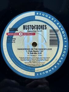 Musto & Bones Featuring P.C.P - Dangerous On The Dancefloor ,Beggars Banquet - 2797-1-HD, 12 ,33 1/3 RPM ,Stereo ,US 1990