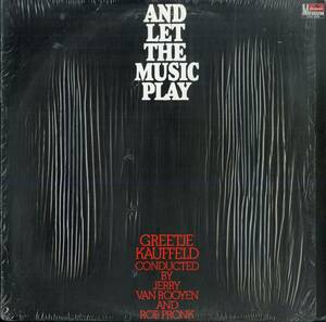 A00593890/LP/フリーチャ・カウフェルト (GREETJE KAUFFELD)「And Let The Music Play (2441-044・ヴォーカル・ジャズファンク・サンバ・