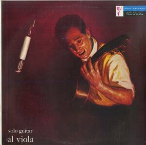 A00593878/LP/アル・ビオラ (AL VIOLA)「Solo Guitar (1989年・MOD-LP-121・183g重量盤・MONO・クールジャズ)」