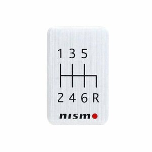【正規品】 NISMO 日産 純正 シフトパターン メタルプレート 6速マニュアル MT プレート