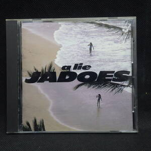 匿名配送　　中古　CD 　Jadoes ジャドーズ　　 a lie ア・ライ 　角松敏生