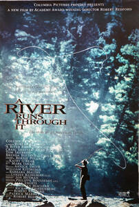 映画ポスター、”A RIVER RUNS THROUGH IT&#34; 『リバー ランズ スルー イット』1992年アカデミー賞　R・レッドフォード監督、67.5x99.4cm