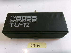 (S-3110)BOSS CHROMATIC TUNER TU-12 operation not yet verification present condition goods 