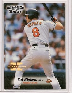 MLB 1998 Fleer Sports Illustrated スポイラ　Cal Ripken, Jr. カル・リプケン・ジュニア　EXTRA EDITION 153/500 新品ミント状態品