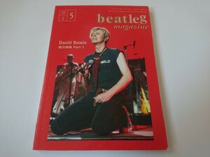 beatleg magazine vol.46 2004.5★デヴィッド・ボウイ 総力特集 パート1 David Bowie / Eric Clapton / Aerosmith / Kiss / Dream Theater