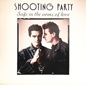 PWL.廃盤/Shooting Party-Safe In The Arms Of Love-/シューティング.パーティー 愛に抱かれて.12インチレコード.国内盤.