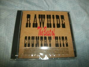 CD 未開封 ケースひび割れあり Rawhide～The Best Of Country Hits ローハイド～ベスト・オブ・カントリー・ヒット