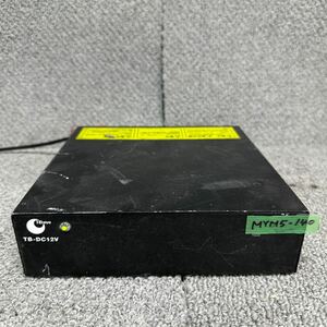 MYM5-140 super-discount TB-eye TB-DC12V power supply unit DC power supply electrification OK used present condition goods *3 times re-exhibition . liquidation 