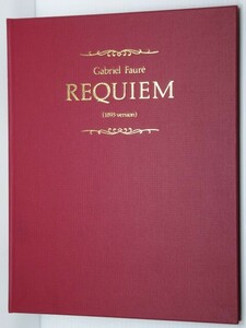 ga желтохвост L * four rereki M (1893 год VERSION ) иностранная книга Gabriel Faure Requiem